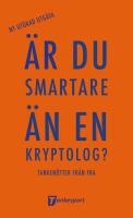 &Auml;r du smartare &auml;n en kryptolog? : Tanken&ouml;tter fr&aring;n FRA