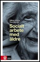 Socialt arbete med &auml;ldre