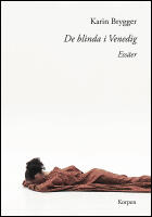 De blinda i Venedig : Ess&auml;er