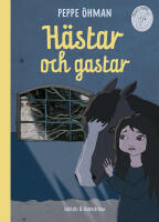 H&auml;star och gastar
