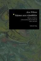 Stj&auml;rnor Utan Stj&auml;rnbilder : Kvinnor och Kanon i Litteraturhistoriska &Ouml;vers
