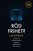 R&ouml;d frihet?