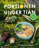 Portionen under tian : &Auml;ta ute