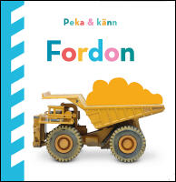 Peka och k&auml;nn. Fordon