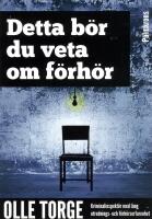 Detta b&ouml;r du veta om f&ouml;rh&ouml;r
