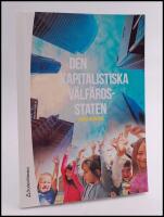 Den kapitalistiska v&auml;lf&auml;rdsstaten