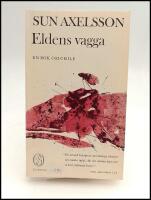 Eldens vagga : En bok om Chile