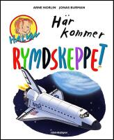 H&auml;r kommer rymdskeppet