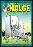 H&auml;lge. Varning f&ouml;r v&auml;rmeb&ouml;lja!