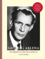 Gick jag allena, en k&ouml;rsvit om Nils Ferlin