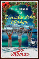 Julh&auml;lsningar fr&aring;n den isl&auml;ndska lilla byn