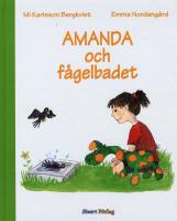 Amanda och f&aring;gelbadet