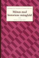 M&ouml;ten med historiens m&aring;ngfald