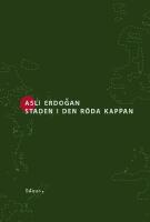 Staden i den r&ouml;da kappan