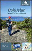 Bohusl&auml;n : Vandringsturer och utflykter