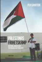 Palestinas frihetskamp : Historia, analys och personliga iakttagelser
