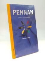 Pennan : Fetisch och skrivdon