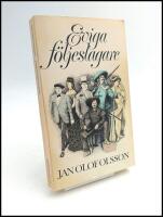 Eviga f&ouml;ljeslagare