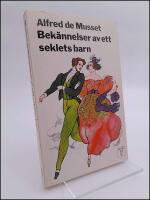 Bek&auml;nnelser av ett seklets barn