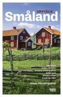 Uppt&auml;ck Sm&aring;land