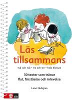 L&auml;s tillsammans : Tv&aring; och tv&aring;, tre och tre, hela klassen