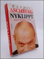 Nyklippt : Sanna ber&auml;ttelser ur livet