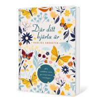 D&auml;r ditt hj&auml;rta &auml;r