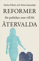 Reformer f&ouml;r politiker som vill bli &aring;tervalda