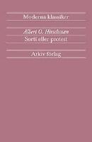 Sorti eller protest : En fr&aring;ga om lojaliteter