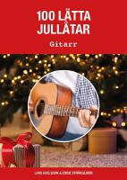 100 l&auml;tta jull&aring;tar gitarr