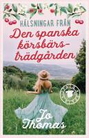 Den spanska k&ouml;rsb&auml;rstr&auml;dg&aring;rden