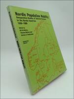 Nordic Population Mobility : Comparative Studies of Selected Parishes in the Nordic Countries 1850-1900