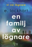 En familj av l&ouml;gnare