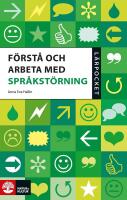 F&ouml;rst&aring; och arbeta med spr&aring;kst&ouml;rning
