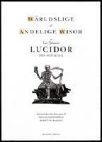 W&auml;rdslige & andelige wisor av Lars Johanson Lucidor den olycklige