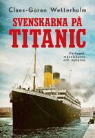 Svenskarna p&aring; Titanic