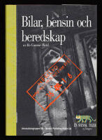 Bilar, bensin och beredskap