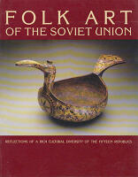 Folk Art of the Soviet Union