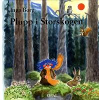 Plupp i storskogen