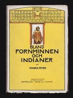 Bland fornminnen och indianer