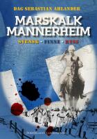 Marskalk Mannerheim : Svensk, finne, ryss