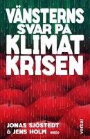 V&auml;nsterns svar p&aring; klimatkrisen