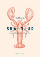 Skaldjur : Recept, vett och v&auml;rt att veta