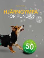 Hj&auml;rngympa f&ouml;r hundar : 50 utmanande lekar f&ouml;r en smartare hund