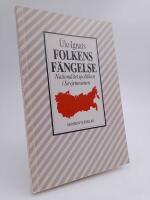 Folkens f&auml;ngelse : Nationalitetspolitiken i Sovjetunionen