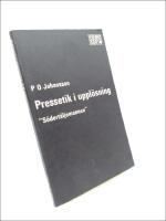 Pressetik i uppl&ouml;sning : 'S&ouml;dert&auml;ljemannen'