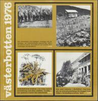 1976 / 1-4 : Ur s&aring;gningsteknikens historia. Skrivet och ber&auml;ttat om vilda v&auml;xters anv&auml;ndning. Hus med historia i Skellefte&aring;.