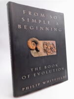 From so simple a beginning : The book of evolution