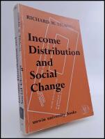 Income Distribution and social change : A study in criticism