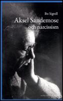 Aksel Sandemose och narcissism